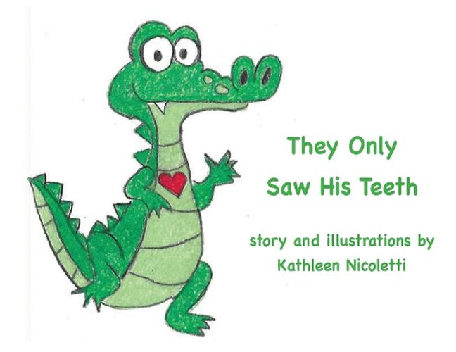 Cover image for They Only Saw His Teeth