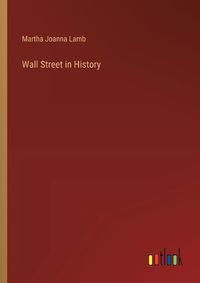 Cover image for Wall Street in History