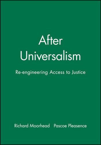 Cover image for After Universalism: Reengineering Access to Justice