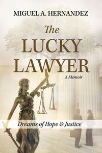 Cover image for The Lucky Lawyer