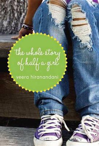 Cover image for The Whole Story of Half a Girl