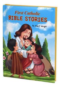 Cover image for First Catholic Bible Stories