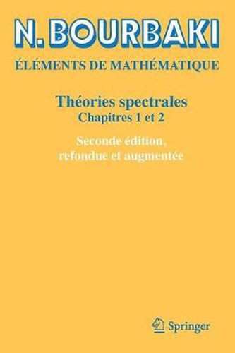 Cover image for Theories Spectrales: Chapitres 1 Et 2