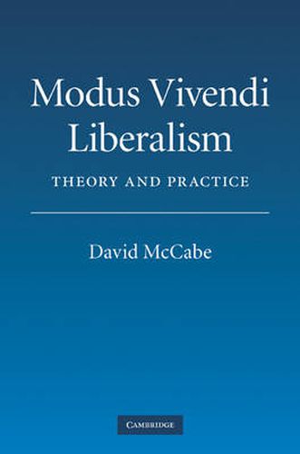 Cover image for Modus Vivendi Liberalism: Theory and Practice