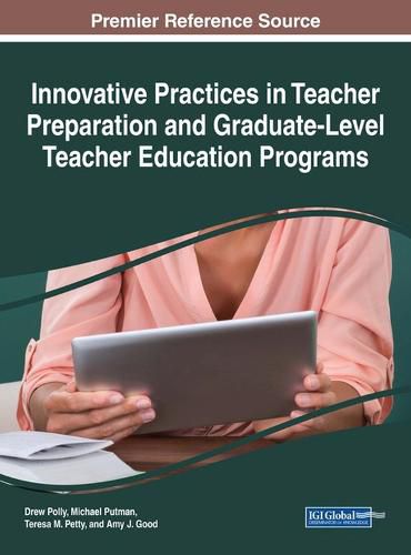 Cover image for Innovative Practices in Teacher Preparation and Graduate-Level Teacher Education Programs