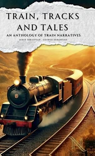 Cover image for Train, Tracks and Tales