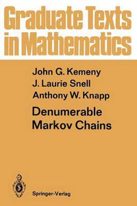 Cover image for Denumerable Markov Chains: with a chapter of Markov Random Fields by David Griffeath