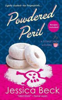 Cover image for Powdered Peril: A Donut Shop Mystery