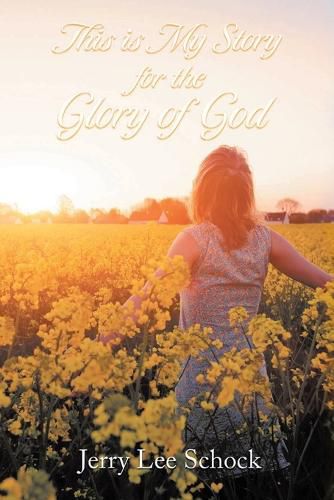 Cover image for My Story for God's Glory