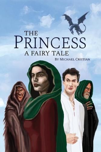 Cover image for The Princess: A Fairy Tale