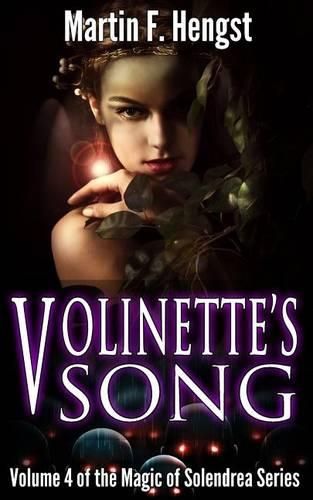 Cover image for Volinette's Song: A Magic of Solendrea Novel