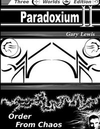 Cover image for Paradoxium II: Order from Chaos