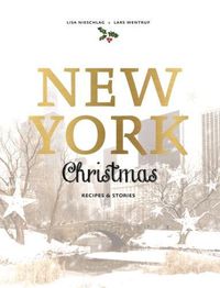 Cover image for New York Christmas: Recipes and stories