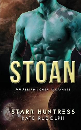 Cover image for Stoan: Ausserirdischer Gefahrte