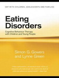 Cover image for Eating Disorders: Cognitive Behaviour Therapy with Children and Young People