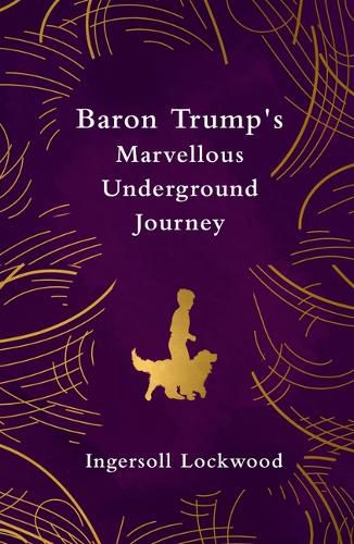 Cover image for Baron Trump's Marvellous Underground Journey (Legend Classics)