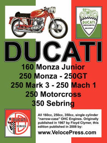 Cover image for Ducati Factory Workshop Manual: 160cc, 250cc & 350cc NARROW CASE, SINGLE CYLINDER, OHC MODELS