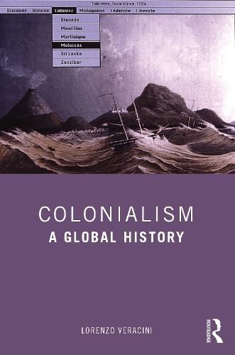 Cover image for Colonialism: A Global History