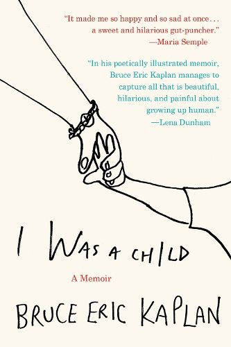 Cover image for I Was a Child: A Memoir