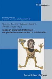 Cover image for Friedrich Christoph Dahlmann  ein Politischer Professor im 19. Jahrhundert