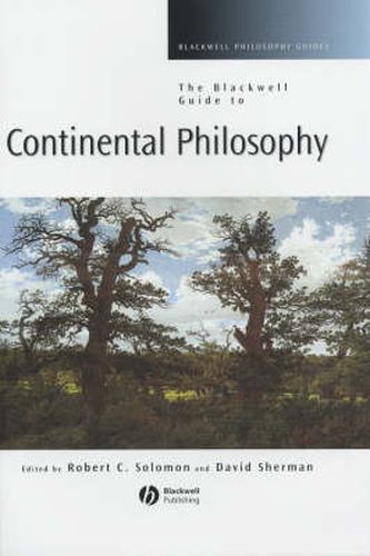 The Blackwell Guide to Continental Philosophy