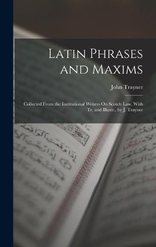 Cover image for Latin Phrases and Maxims