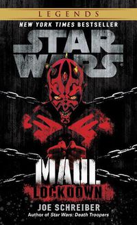 Cover image for Lockdown: Star Wars Legends (Maul)