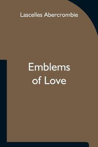 Cover image for Emblems of Love