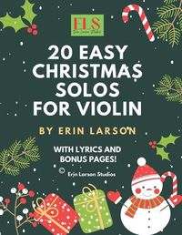 Cover image for 20 Easy Christmas Violin Solos for Violin