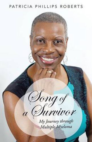 Cover image for Song of a Survivor: My Journey Through Multiple Myeloma