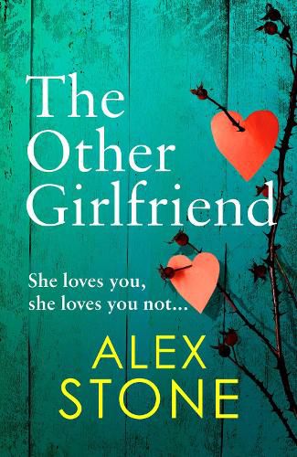 The Other Girlfriend: The BRAND NEW addictive, gripping psychological thriller for 2022 from the bestselling author of The Perfect Daughter