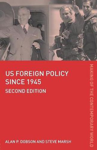 Cover image for US Foreign Policy since 1945