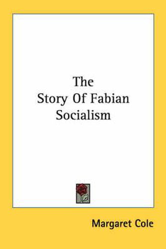 Cover image for The Story of Fabian Socialism