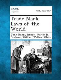 Cover image for Trade Mark Laws of the World