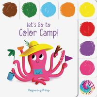 Cover image for Let's Go to Color Camp!