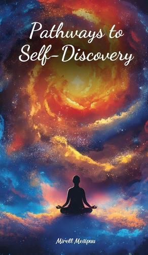 Pathways to Self-Discovery