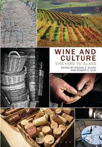 Cover image for Wine and Culture: Vineyard to Glass