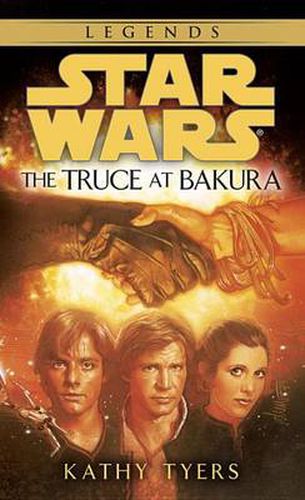 Cover image for Star Wars: The Truce at Bakura