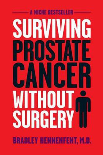 Cover image for Surviving Prostate Cancer Without Surgery