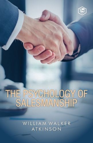 The Psychology Of Salesmanship