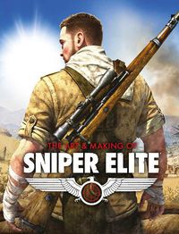 Cover image for The Art and Making of Sniper Elite
