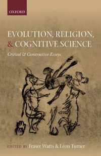 Cover image for Evolution, Religion, and Cognitive Science: Critical and Constructive Essays
