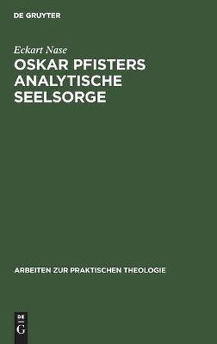 Oskar Pfisters analytische Seelsorge