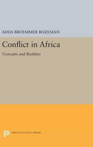 Cover image for Conflict in Africa: Concepts and Realities