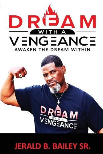 Cover image for Dream with a Vengeance: Dream, Dreamer, Dream!