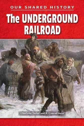 The Underground Railroad