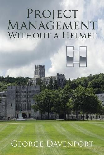 Cover image for Project Management Without a Helmet