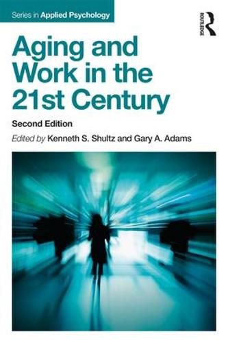 Cover image for Aging and Work in the 21st Century