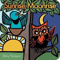 Cover image for Sunrise, Moonrise