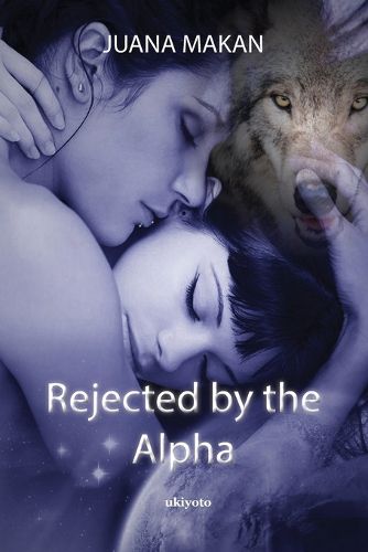 Cover image for Rejected by the Alpha